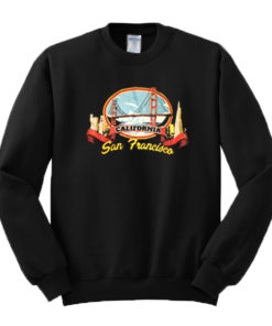 San Francisco California Sweatshirt