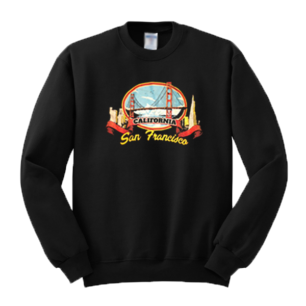 San Francisco California Sweatshirt