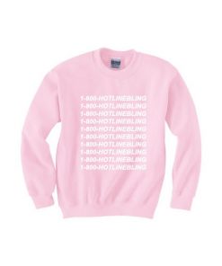 1-800-HOTLINEBLING Sweatshirt
