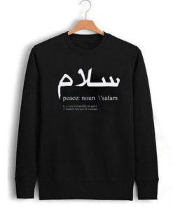 Salam Peace Definition Sweatshirt