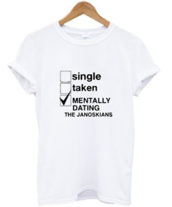 Mentally Dating The Janoskians T-shirt