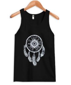 Believe In The Beauty Of Your Dreams Dreamcatcher Tanktop