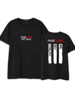 Make Love Not War T-shirt