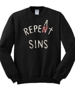 Repeat Sins Sweatshirt