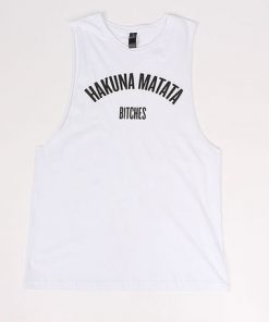 Hakuna Matata Bitches Quote Tank Top