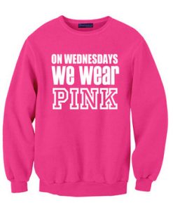 On Wednesday We Wear Pink Cool Sweatshirt