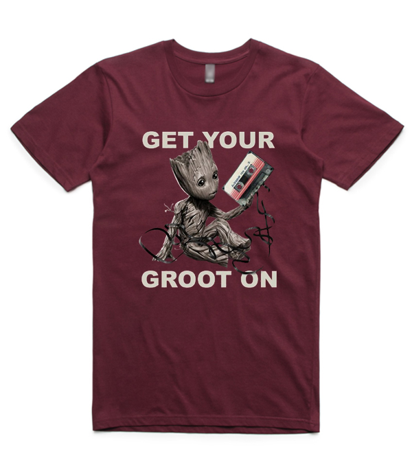Get Your Groot On T-shirt
