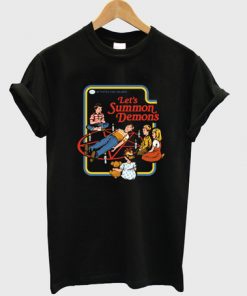 Let's Summon Demons T-Shirt