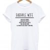 Sasshole Wife T-Shirt