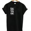 Savage Box T-Shirt