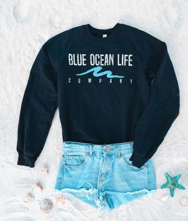 Blue Ocean Life Company Sweatshirt