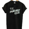 The Hangover Club T-Shirt