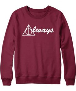 Always Harry Potter Sweatshirt