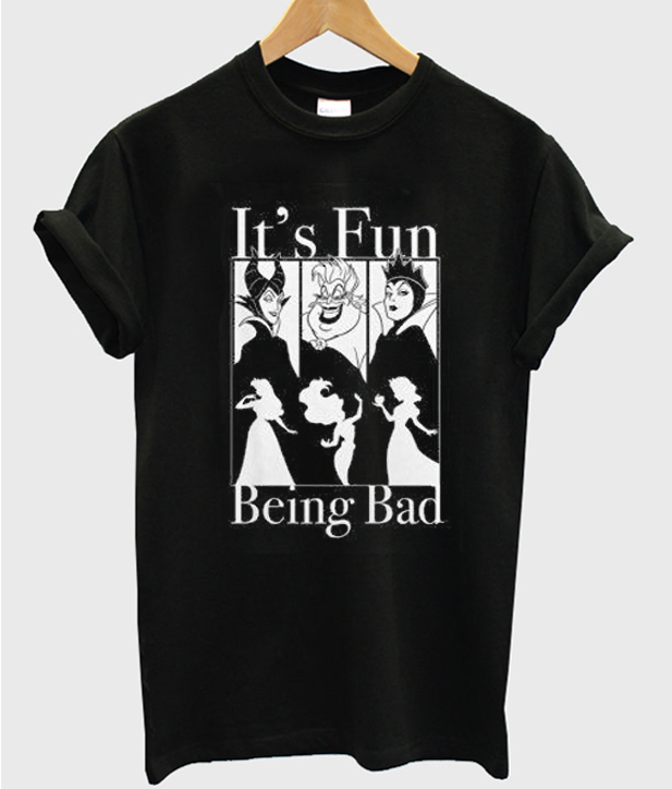 it's fun being bad disney shirt