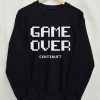 Game Over Sweatshirt