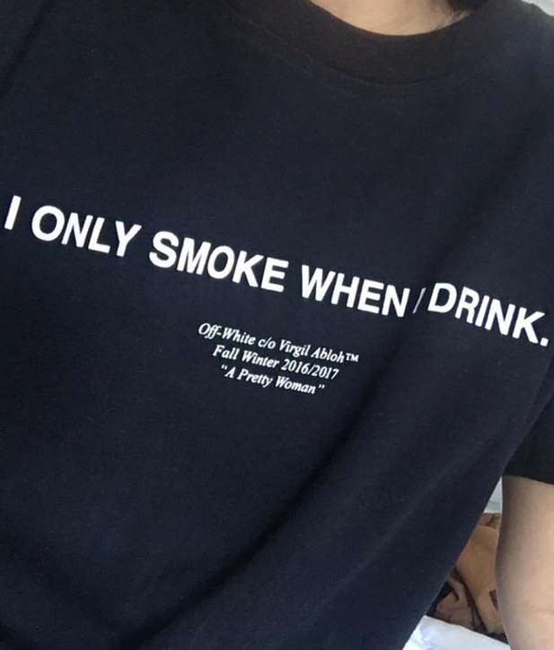 I Only Smoke When I Drink T-Shirt - Image 2