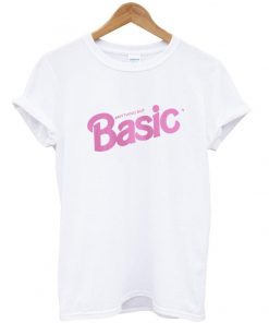 Anything But Basic T-shirt