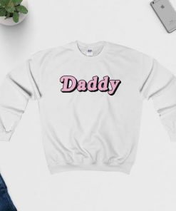 Daddy Sweatshirt
