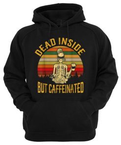 Dead Inside But Caffeinated Retro Hoodie