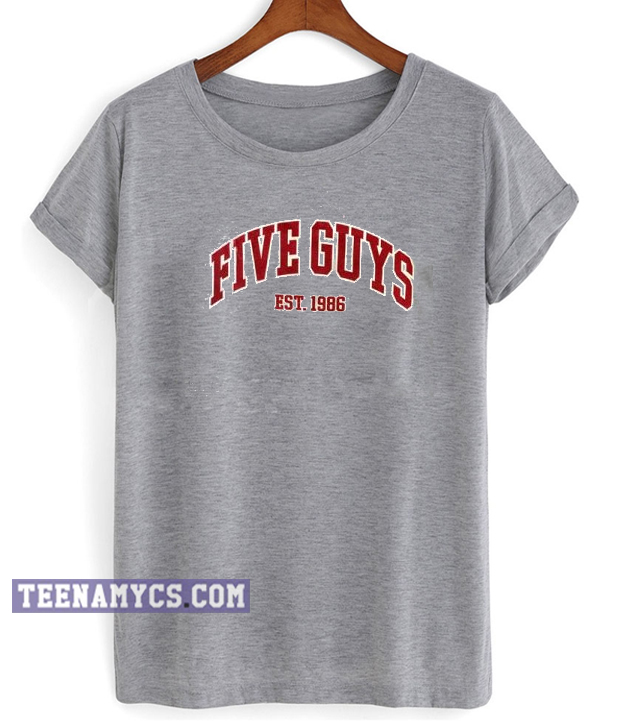 five guys t shirts