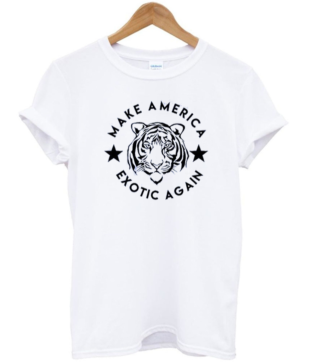 Make America Exotic Again T-Shirt