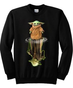 Baby Yoda Water Mirror Reflection Yoda Sweatshirt
