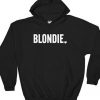 Blondie Hoodie