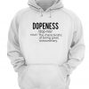 Dopeness Definition Hoodie