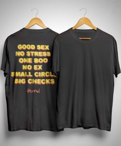Good Sex No Stress One Boo No Ex Small Circle Big Checks T-shirt