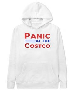 Panic At The Costco Hoodie