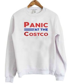 Panic At The Costco Sweatshirt