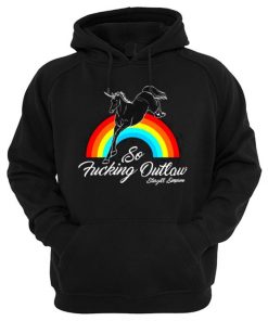 So Fucking Outlaw Horse Hoodie