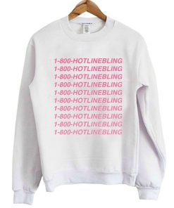 1 800 HOTLINEBLING Crewneck Sweatshirt