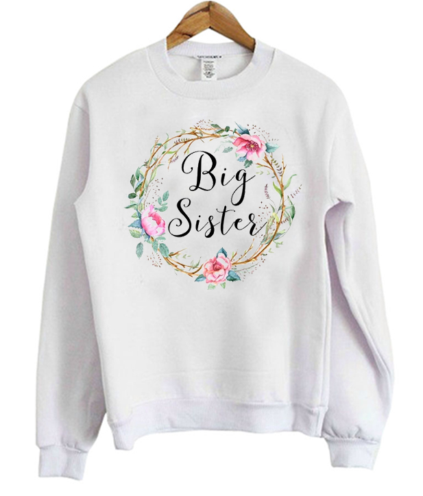 big sister little sister sweatshirts