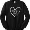 Can You Not Heart Sweatshirt
