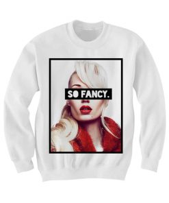 Iggy Azzalea So Fancy Sweatshirt