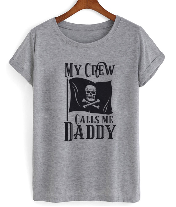 call me daddy t shirt