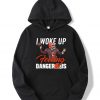 Baker Mayfield I Woke Up Feeling Dangerous Hoodie