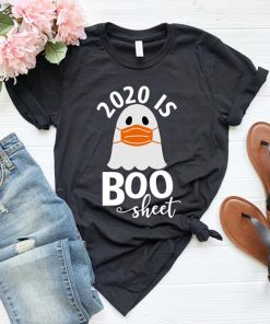 2020 Is Boo Sheet T-Shirt