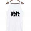 Madafaka Tank Top
