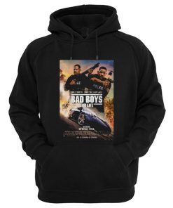 Bad Boys For Life Hoodie
