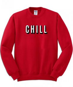 Chill Sweatshirt