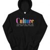 Culture Hoodie