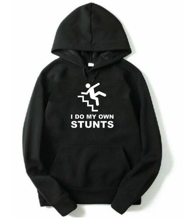 I Do My Own Stunts Hoodie