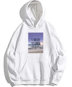 I Need Vitamin Sea Pullover Hoodie