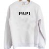 PAPI Sweatshirt