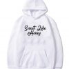 Sweet Like Honey Slogan Hoodie
