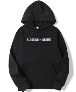 Blogging Jogging Hoodie