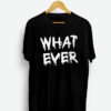 Whatever Tee
