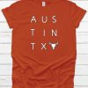 Austin TX T-Shirt